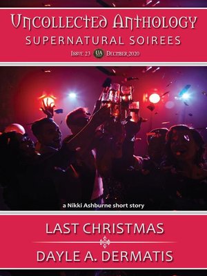 cover image of Last Christmas (A Nikki Ashburne Short Story)